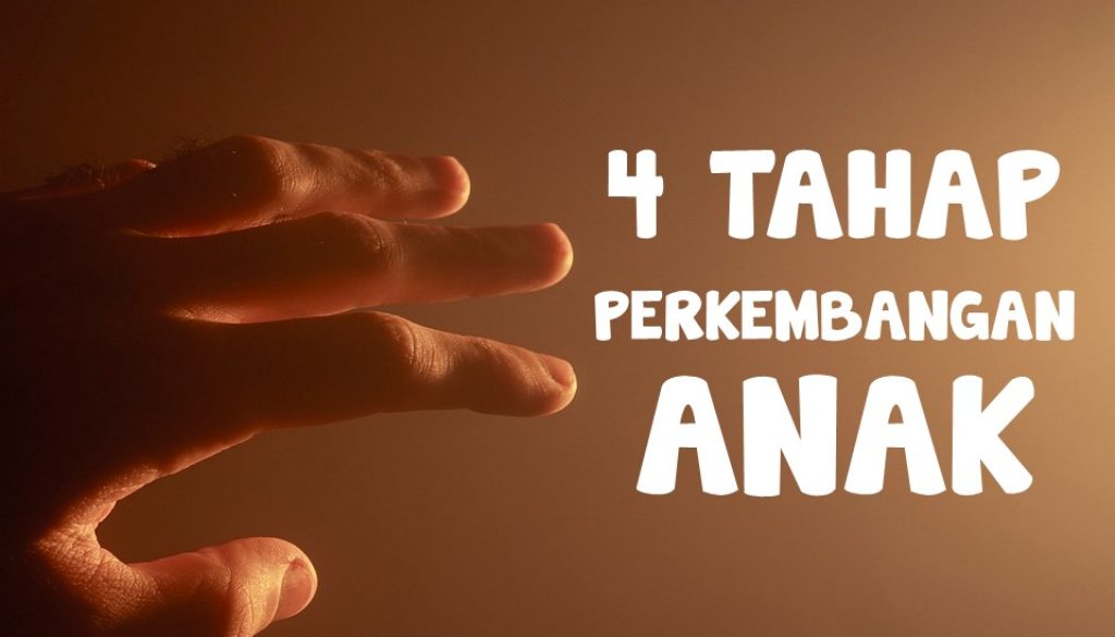 4_Tahap_Perkembangan_Anak